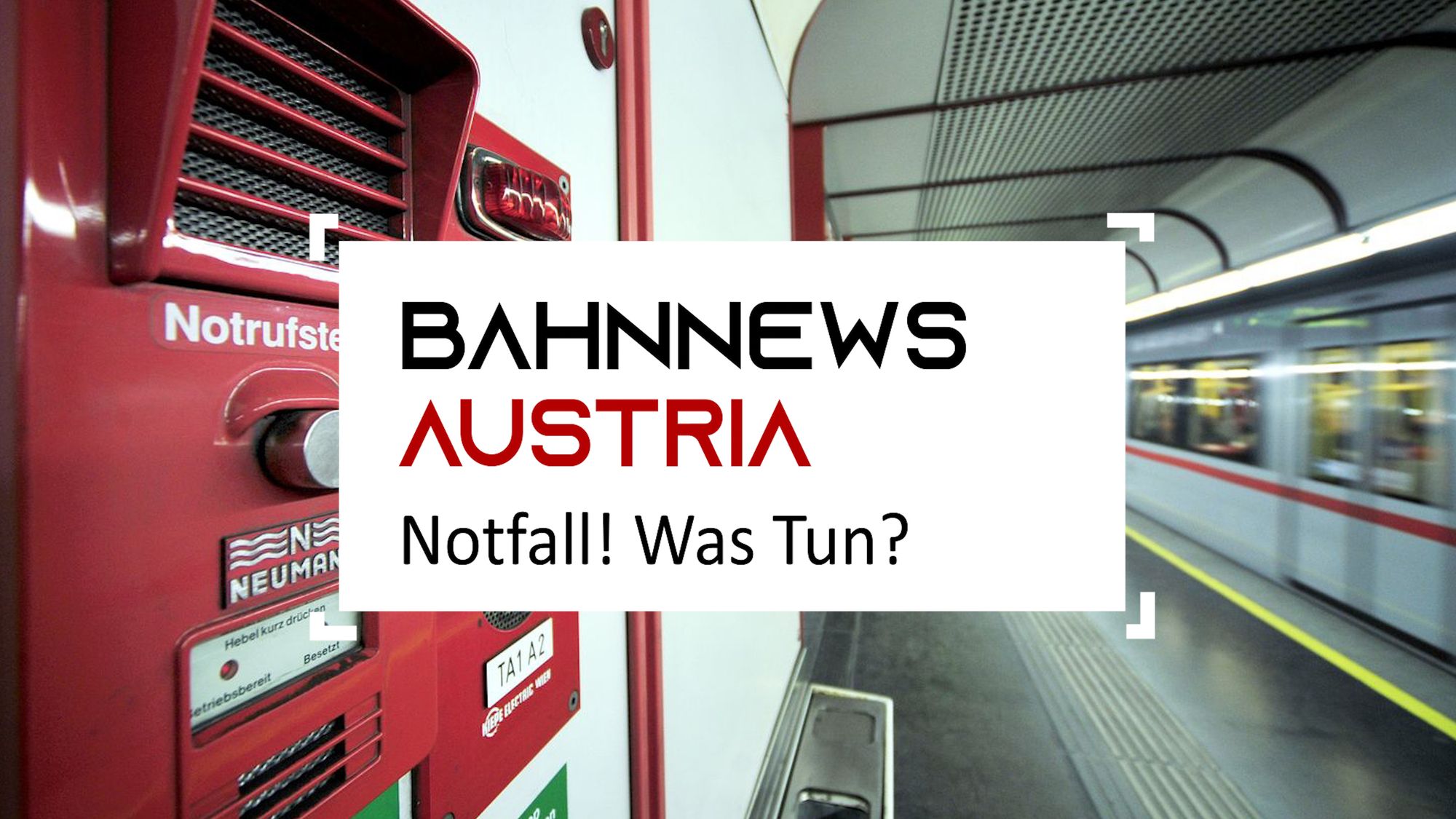 BahnDoku | Notfall! Was Tun?